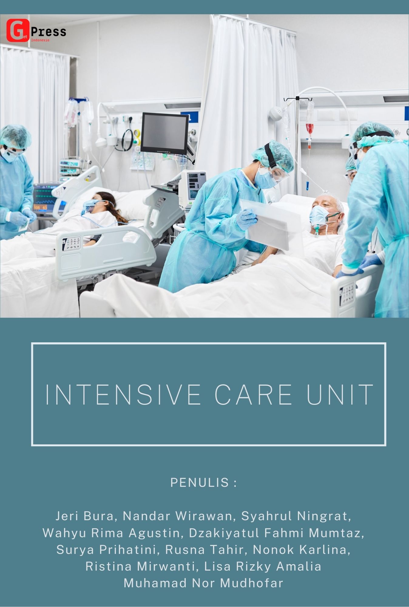 INTENSIVE CARE UNIT
